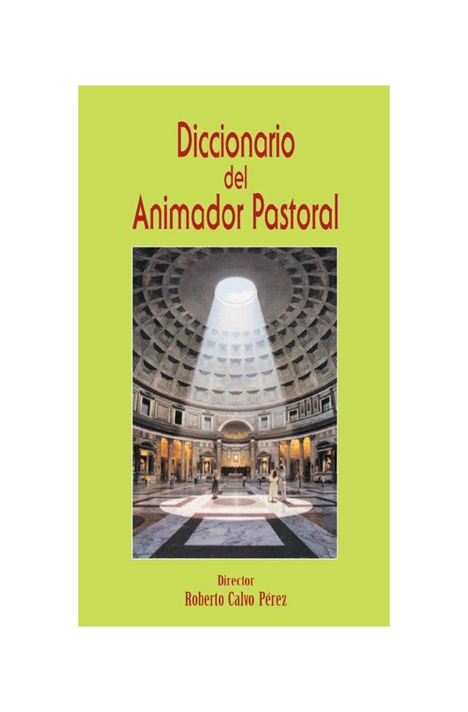Diccionario del Animador Pastoral