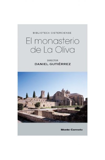 El Monasterio de la Oliva