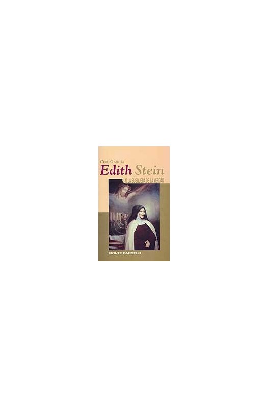 Edith Stein o la búsqueda de la verdad