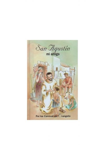 San Agustín mi amigo