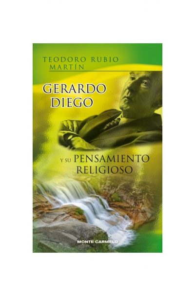 Gerardo Diego y su pensamiento religioso