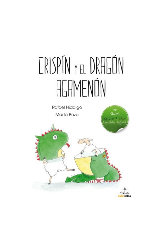 Crispín y el Dragón Agamenón