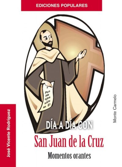 Día a Día con San Juan de la Cruz