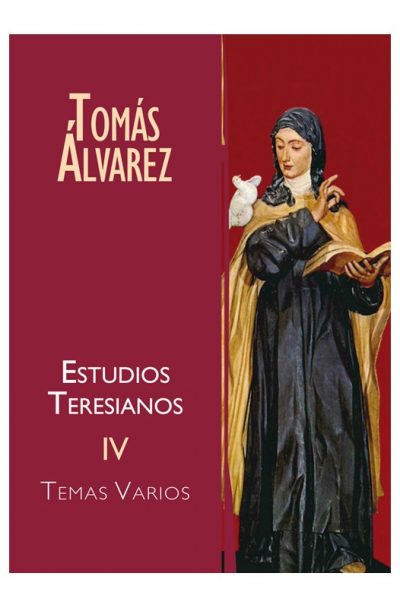 Estudios Teresianos IV.