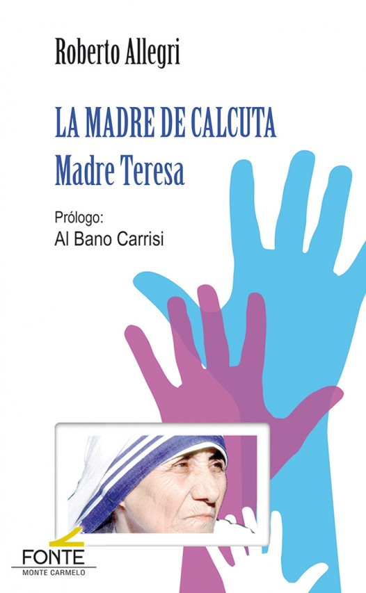 La Madre de Calcuta. Madre Teresa