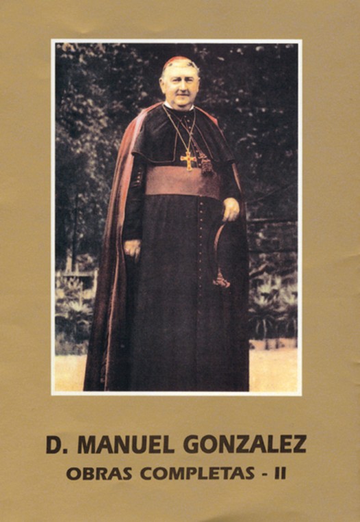 San Manuel González. Obras Completas -II