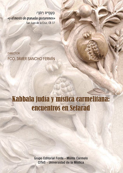 Kabbala judía y mística carmelitana:
